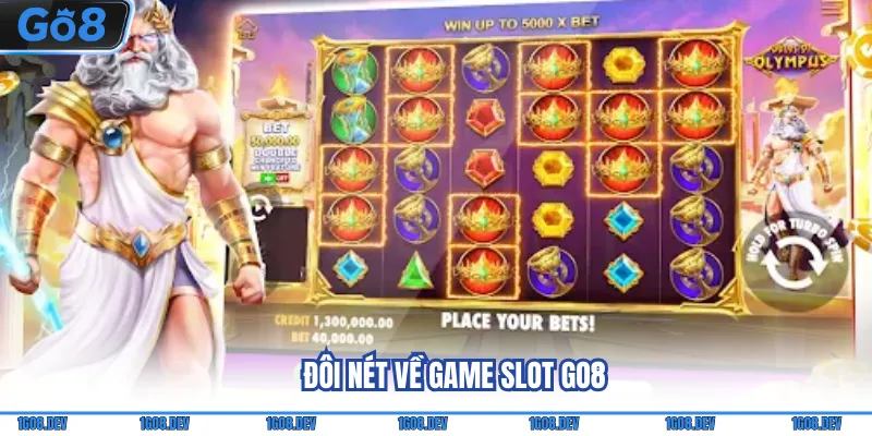 Game Slot Go8 - Thể Loại Giải Trí Đặc Sắc Cho Cược Thủ 2 Đôi nét về game Slot Go8