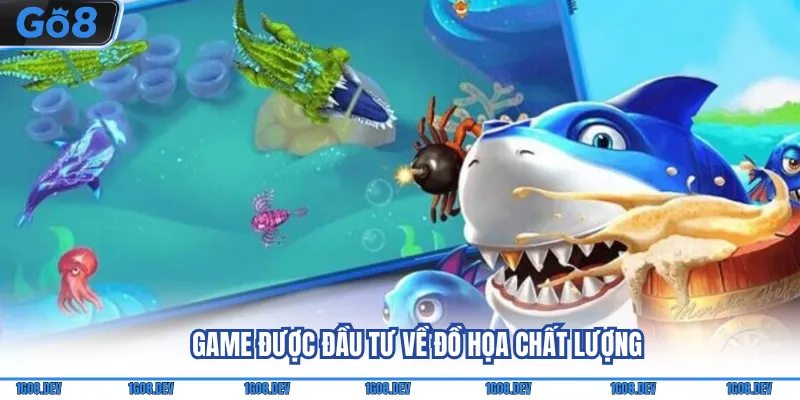 Bắn Cá Go8 - Đồ Họa Game Đẹp Mắt, Săn Thưởng Cực Dễ 2 Game được đầu tư về đồ họa chất lượng