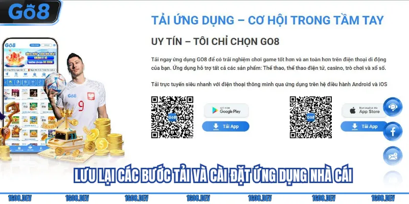 Lưu lại các bước tải và cài đặt ứng dụng nhà cái