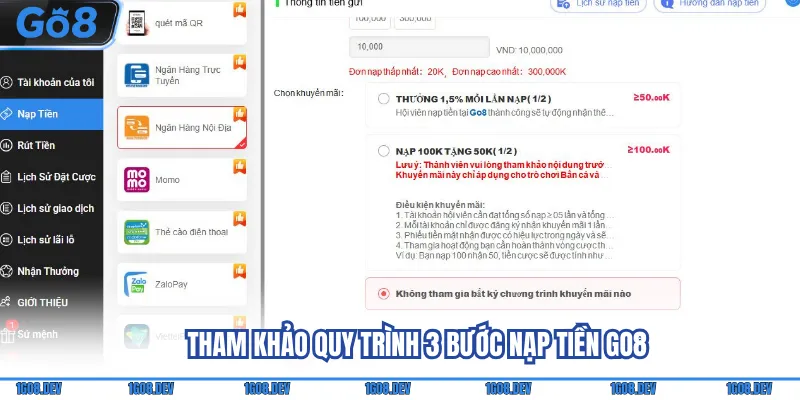 Nạp Tiền Go8 - Gửi Vốn Nhanh Chóng Qua Nhiều Phương Thức 3 Tham khảo quy trình 3 bước nạp tiền Go8